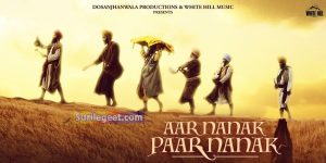 Aar Nanak Paar Nanak Song Lyrics – Diljit Dosanjh (2018