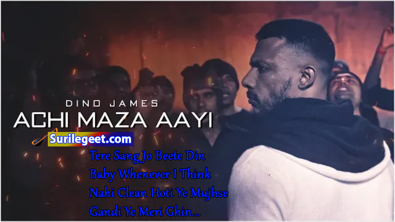 Achi Maza Aayi Song Lyrics