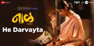 He Darvayta song lyrics Naal