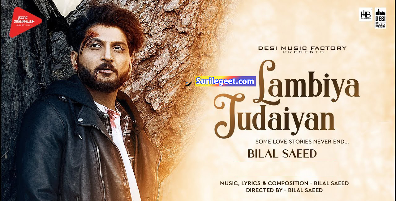 Lambiya Judaiyan Bilal Saeed