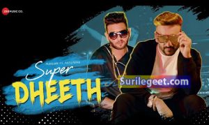 Super Dheeth Song Lyrics