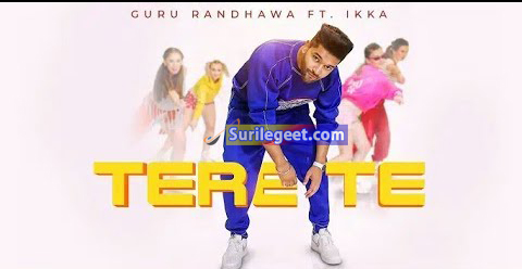 Tere Te song lyrics Guru Randhawa