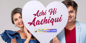 Ashi Hi Aashiqui