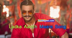 Ladka Aankh Maare Song Lyrics