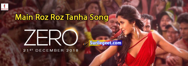 Main Roz Roz Tanha Zero