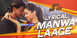 Manwa Laage song lyrics