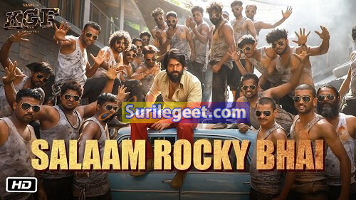 Salaam Rocky Bhai Song Lyrics