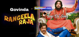 rangeela raja jogi dil song govinda