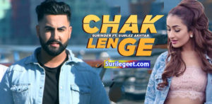 Chak Len Ge song lyrics Gurinder ft Gurlez Akhtar