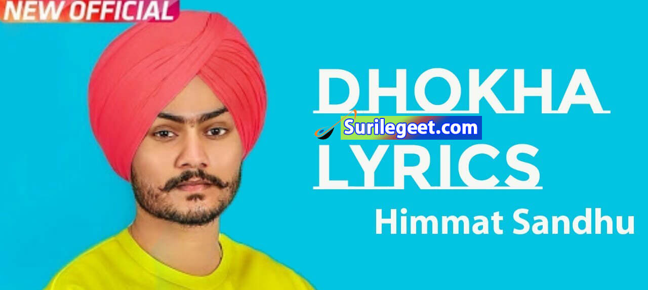 Dhokha Lyrics