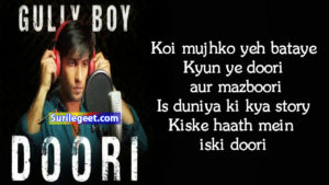 Doori Song Lyrics Gully Boy