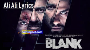 Ali Ali Song Lyrics Blank B Praak