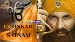 Ek Onkar Song Lyrics Kesari