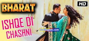 Ishqe Di Chashni Song Lyrics Bharat