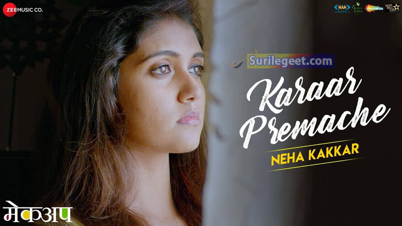 Karaar Premache song lyrics Makeup