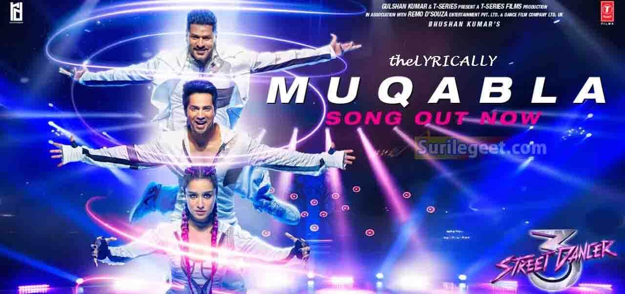 Muqabla lyrics Street Dancer 3D