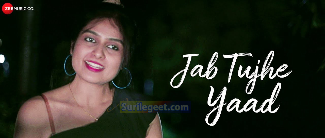 Jab Tujhe Yaad Song Lyrics