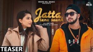 Jatta Tenu Saunh Lyrics