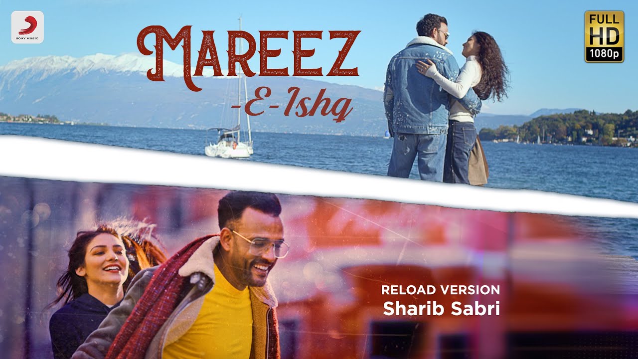 Mareez-E-Ishq Reload Version lyrics