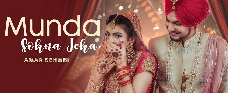 Munda Sohna Jeha lyrics Amar Sehmbi