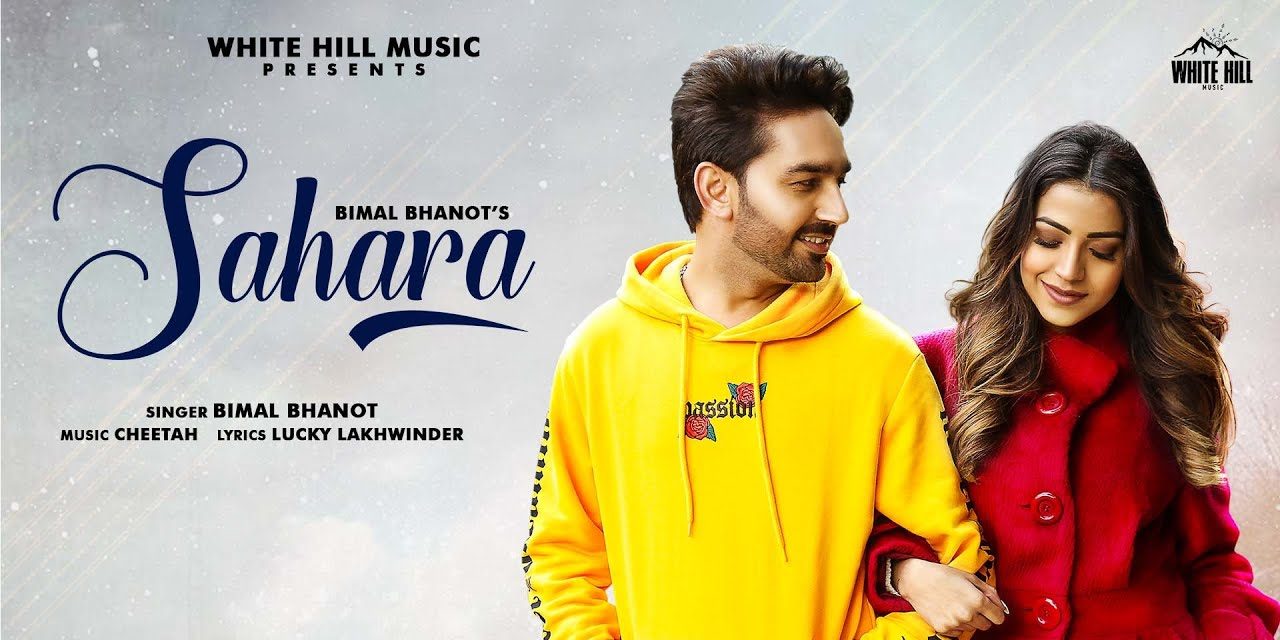 Sahara Lyrics Bimal Bhanot