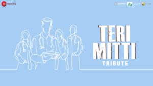 Teri Mitti - Tribute Lyrics