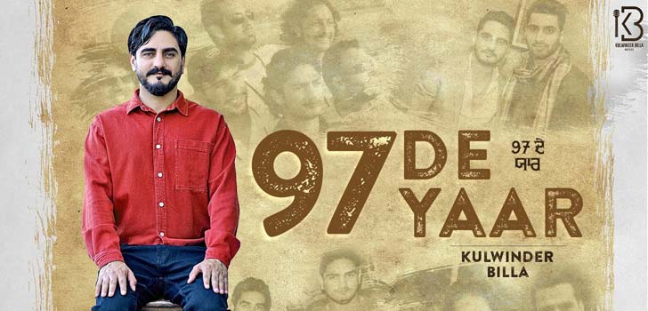 97 De Yaar lyrics Kulwinder Billa