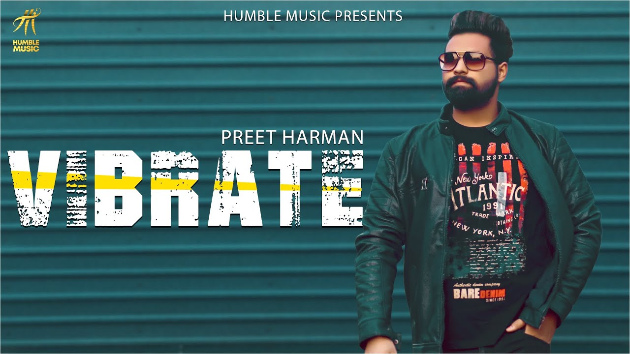 Vibrate Lyrics Preet Harman