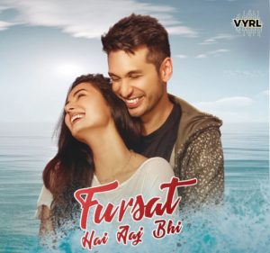 Fursat Hai Aaj Bhi Lyrics