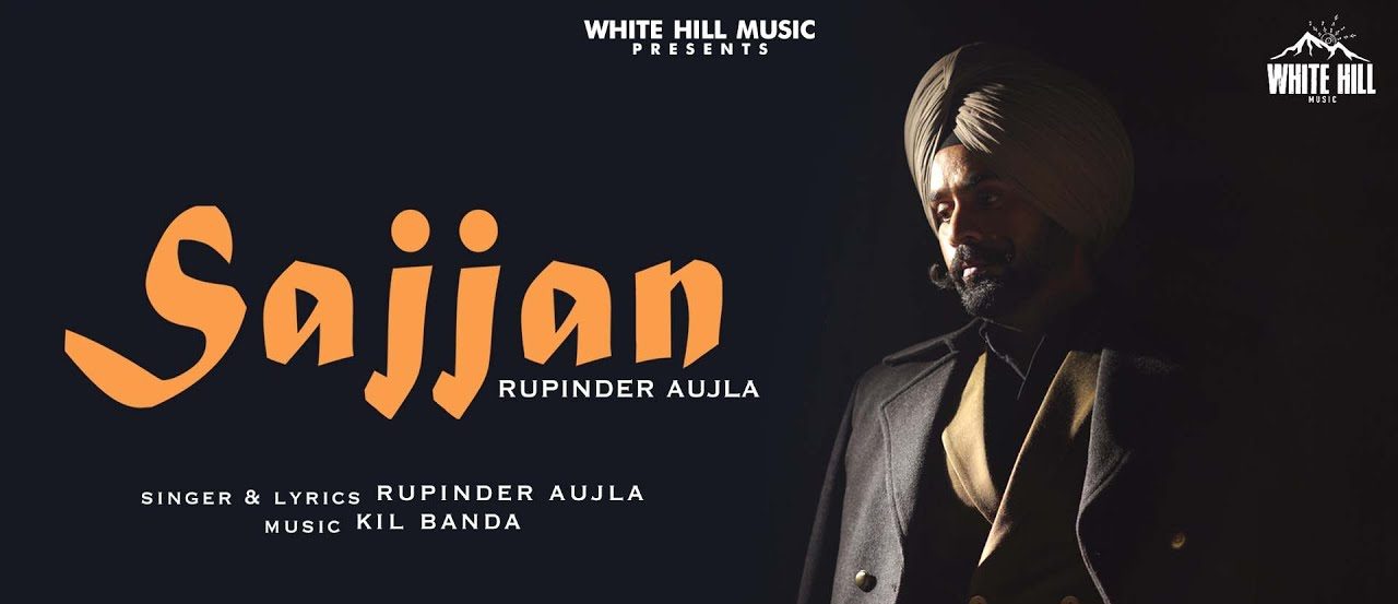 sajjan lyrics rupinder aujla