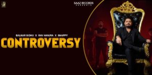 Controversy Lyrics Balkar Sidhu