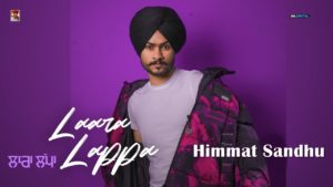 Laara Lappa Lyrics Himmat Sandhu