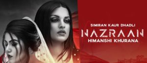 Nazraan Lyrics Simiran Kaur Dhadli