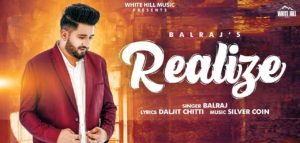 realize Lyrics balraj