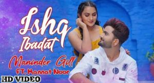 ishq ibadat lyrics maninder gill