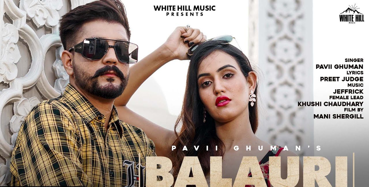 Balauri Lyrics Pavii Ghuman
