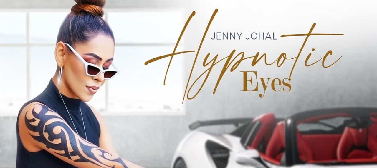 Hypnotic Eyes Lyrics Jenny Johal