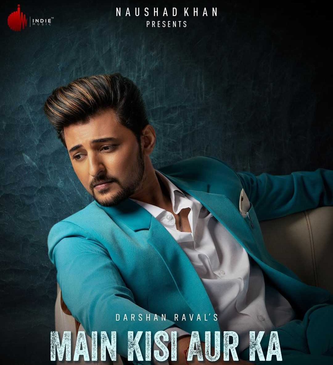 main kisi aur ka lyrics