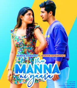Mai Manna Ni Yaara Lyrics Raman Romana